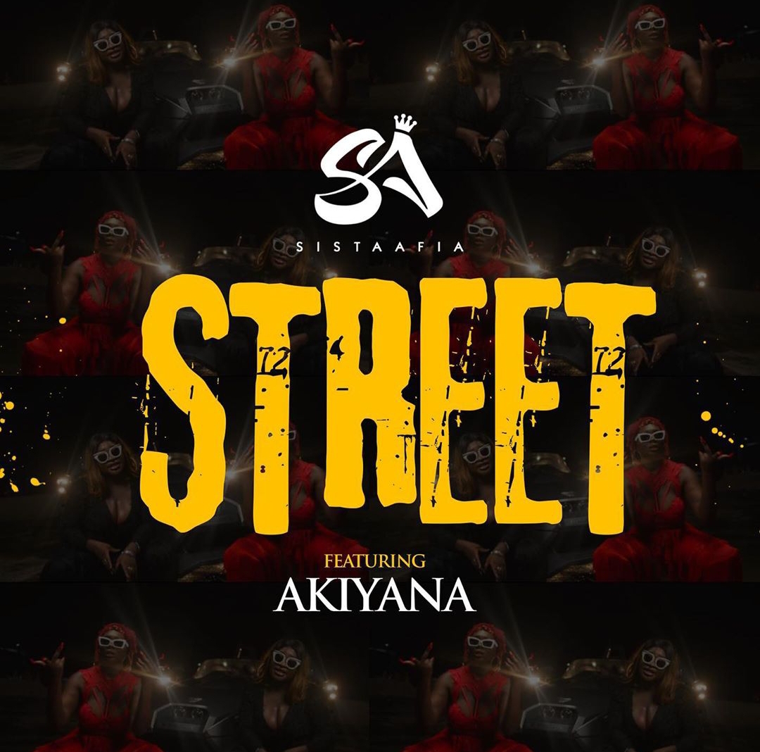 Sista Afia ft Akiyana - street