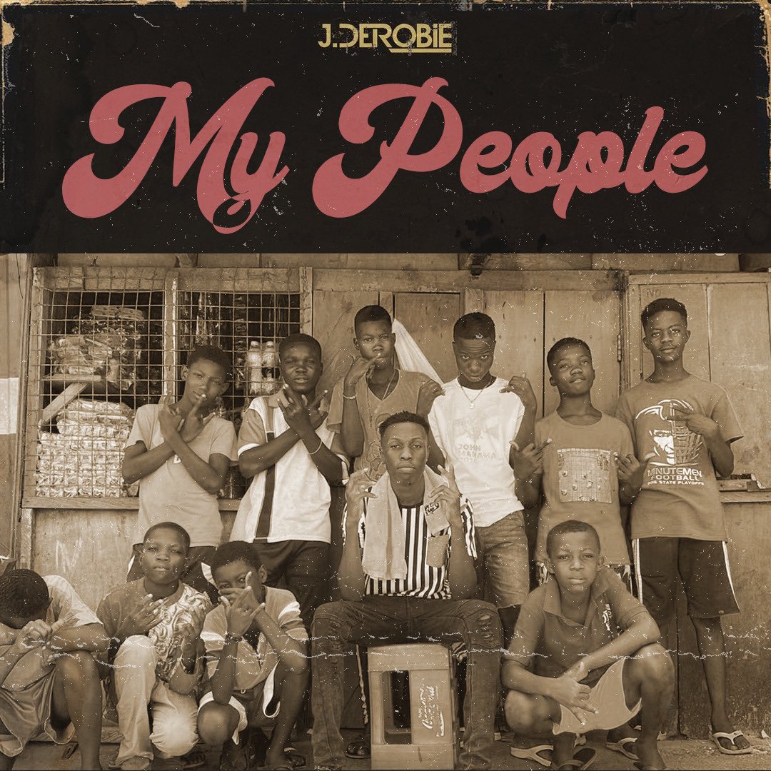 J Derobie - My People