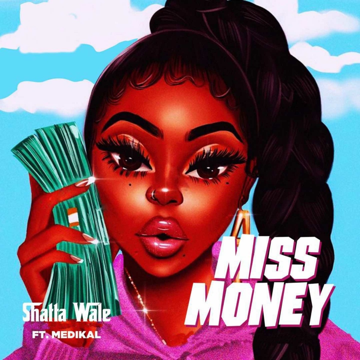 Shatta Wale - Miss Money ft. Medikal