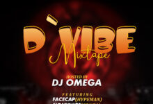 DJ Omega – D' Vibe Mixtape Vol 1 ft. Hypeman Facecap & Conga Nonynice (Mp3 Download)