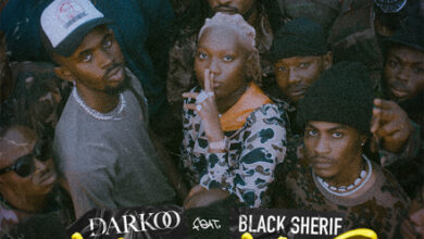 Darkoo Always Black Sherif, Darkoo – Always ft. Black Sherif