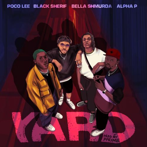 Poco Lee Yard Black Sherif Bella Shmurda Alpha P, Poco Lee – Yard ft. Black Sherif, Bella Shmurda & Alpha P