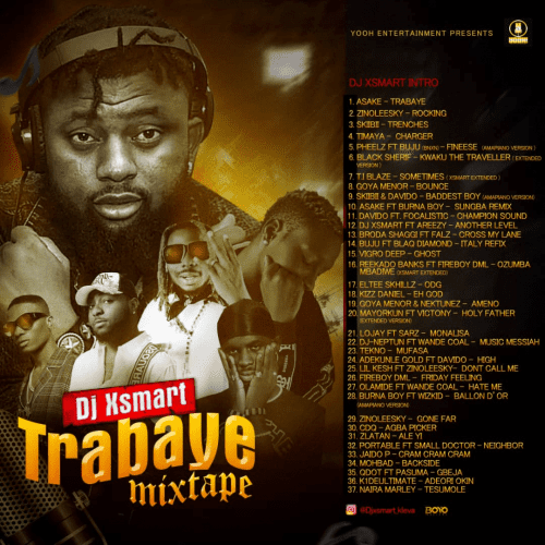 DJ XSmart TRABAYE Mixtape