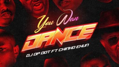 DJ OP Dot, Chinko Ekun - You Wan Dance