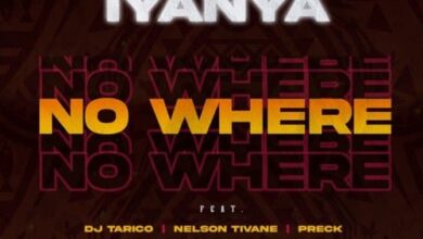 Iyanya No Where DJ Tarico, Nelson Tivane Preck