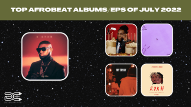 The 5 Best Afrobeat/Afropop Albums Of July 2022, The 5 Best Afrobeat/Afropop Albums Of July 2022
