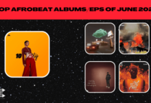The 5 Best Afrobeat/Afropop Albums Of June 2022, The 5 Best Afrobeat/Afropop Albums Of June 2022