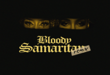 Ayra Starr Kelly Rowland Bloody Samaritan Remix