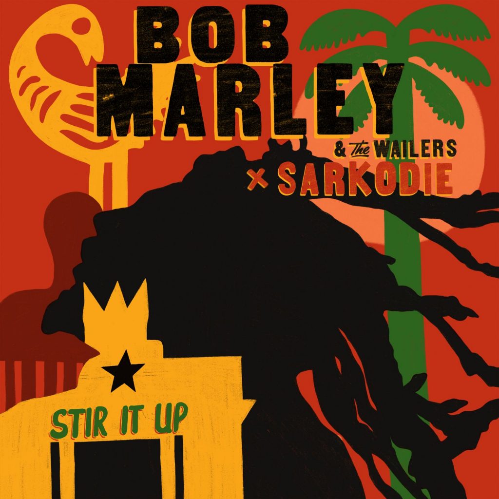 Bob Marley The Wailers, Sarkodie Stir It Up