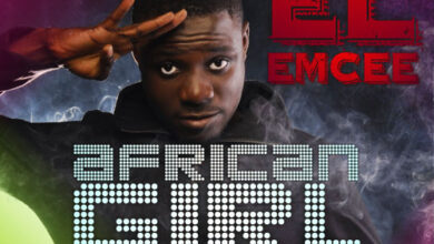 EL Emcee - African Girl ft Kiss