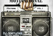 DJ Joetunes – Motivation Mixtape Vol.1 (Mp3 Download)