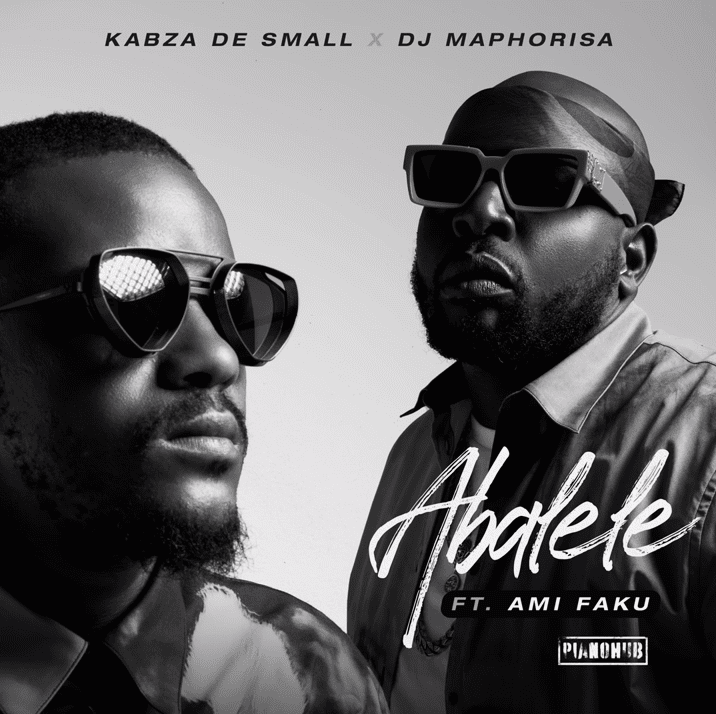Kabza De Small DJ Maphorisa Abalele