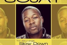 sojay- slow down...