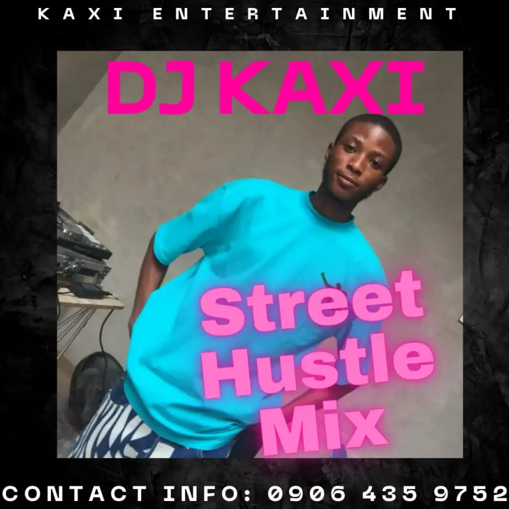 DJ Kaxi – Street Hustler Mix (Mp3 Download)