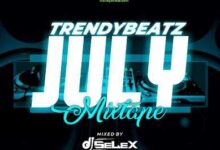 DJ Selex – TrendyBeatz July Mixtape 2022 (Mp3 Download)