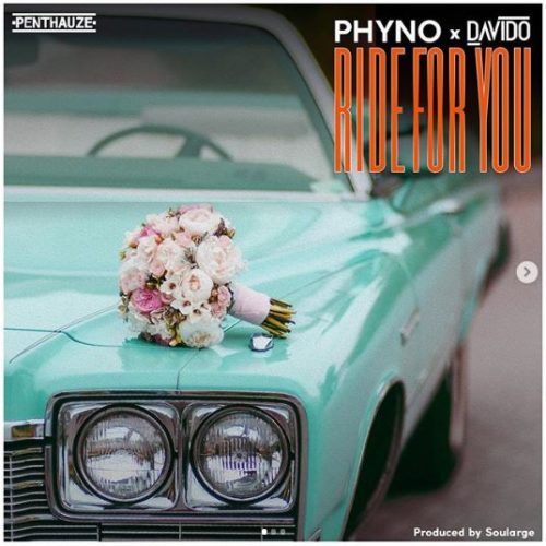 Phyno – “Ride For You” ft. Davido
