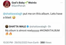 Petrah Begs Shatta Wale to be on his Konekt Album