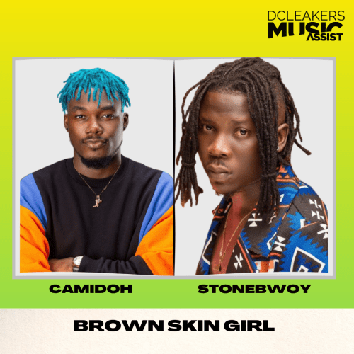Camidoh – Brown Skin Girl ft. Stonebwoy