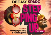 DJ Sparc – Stepping Up Mixtape Ft. Protege & Purcell Guitar (Mp3 Download)