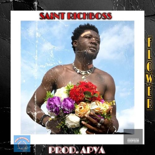 Saint Richboss – Flower